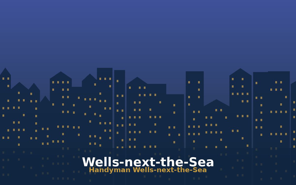 Wells-next-the-Sea, Norfolk — handyman services by Handyman Norfolk